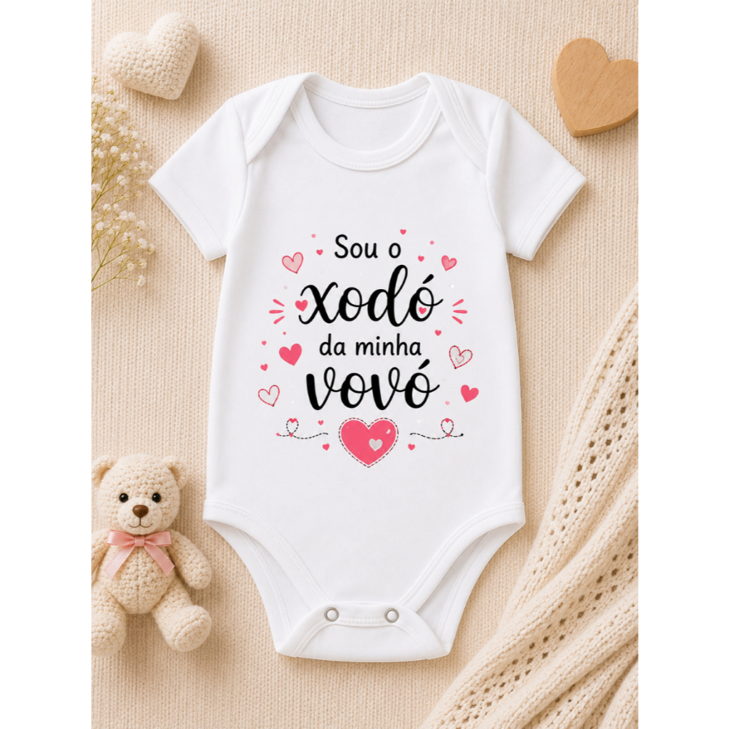 Body Bebê Feminino Sou o Xodó da Minha Vovó 100% Algodão Manga Curta Roupa de Bebê Menina Presente